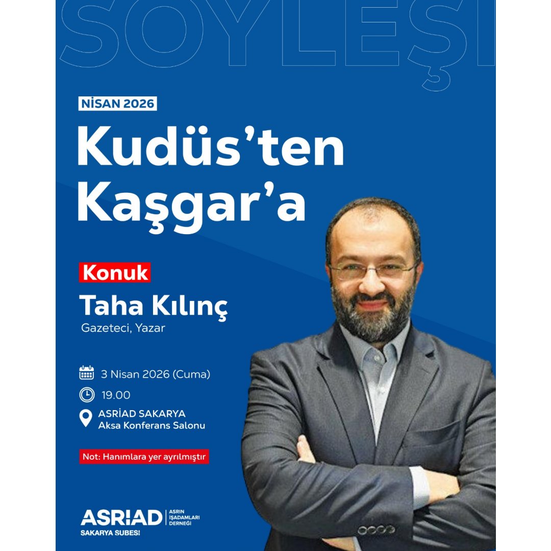 Gazeteci-Yazar Taha Kılınç’ın katılımlarıyla gerçekleştirilecek “Kudüs’ten Kaşgar’a” başlıklı programda; geniş bir coğrafyada yaşanan siyasi, kültürel ve t